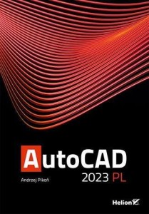 AUTOCAD 2023 PL, ANDRZEJ PIKOŃ