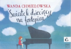 ŚWIATEK DZIECIĘCY NA FORTEPIAN PWM
