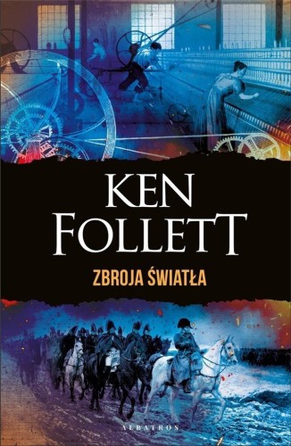 Zbroja światła (wydanie specjalne), Ken Follett