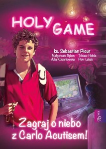 ZAGRAJ O NIEBO Z CARLO ACUTISEM, SEBASTIAN PICUR