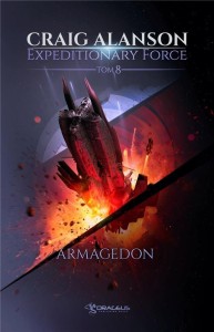 EXPEDITIONARY FORCE T.8 ARMAGEDON, CRAIG ALANSON