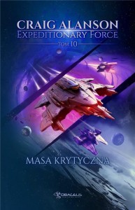 EXPEDITIONARY FORCE T.10 MASA KRYTYCZNA