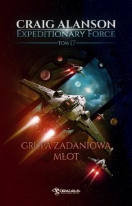 EXPEDITIONARY FORCE T.17 GRUPA ZADANIOWA MŁOT