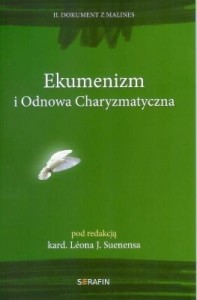 EKUMENIZM I ODNOWA CHARYZMATYCZNA. II DOKUMENT