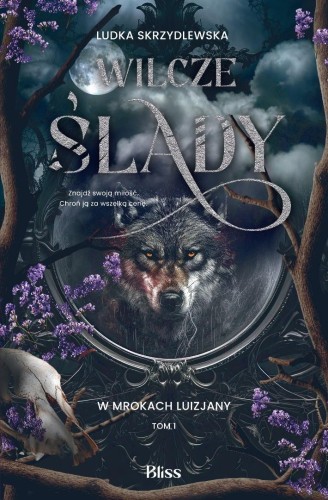 W mrokach Luizjany T.1 Wilcze ślady