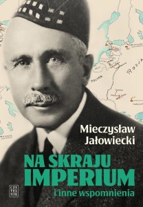 NA SKRAJU IMPERIUM I INNE WSPOMNIENIA