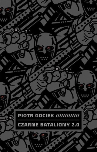 Czarne bataliony 2.0, Piotr Gociek