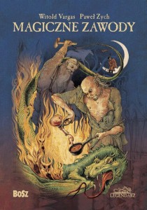MAGICZNE ZAWODY. KOWAL, CZARODZIEJ, ALCHEMIK