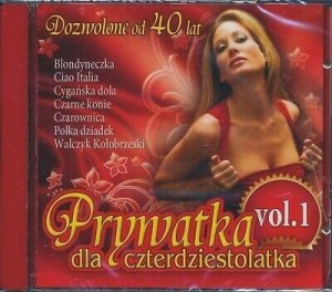PRYWATKA DLA 40 - LATKA VOL. 1 CD, PRACA ZBIOROWA
