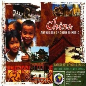CHINA. ANTHOLOGY OF CHINESE MUSIC CD