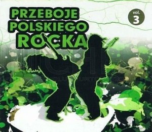 PRZEBOJE POLSKIEGO ROCKA VOL.3 CD, PRACA ZBIOROWA