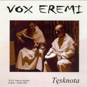 TĘSKNOTA CD, VOX EREMI