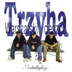 TRZYHA WARSZAFSKI DESZCZE - NASTUKAFSZY CD