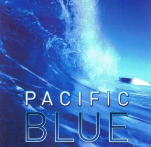 PACIFIC BLUE - VARIOUS ARTISTS