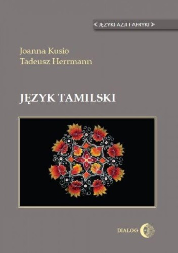 Język tamilski, Tadeusz Herrmann, Joanna Kusio