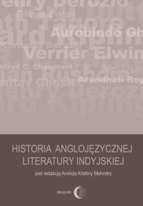 HISTORIA ANGLOJĘZYCZNEJ LITERATURY INDYJSKIEJ