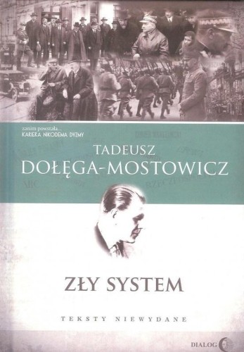 Zły system. Teksty niewydane TW