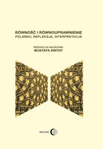 RÓWNOŚĆ I RÓWNOUPRAWNIENIE, MUSTAF SWITAT