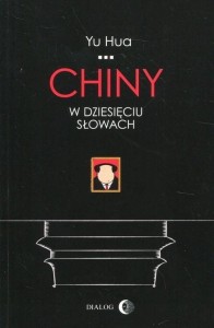 CHINY W DZIESIĘCIU SŁOWACH, YU HUA