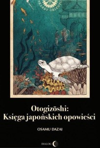 OTOGIZOSHI KSIĘGA JAPOŃSKICH OPOWIEŚCI