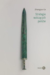 STRATEGIE WALCZĄCYCH PAŃSTW, CE ZHANGUO