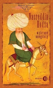 NASREDDIN HODŻA WYBRANE ANEGDOTY
