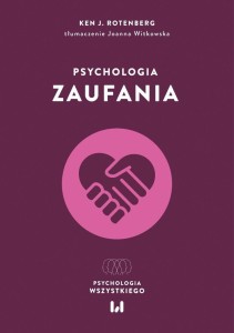 PSYCHOLOGIA TRAUMY, KEN J. ROTENBERG