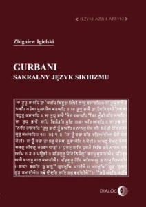 GURBANI. SAKRALNY JĘZYK SIKHIZMU