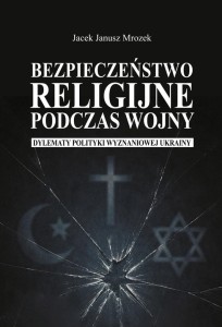 BEZPIECZEŃSTWO RELIGIJNE PODCZAS WOJNY