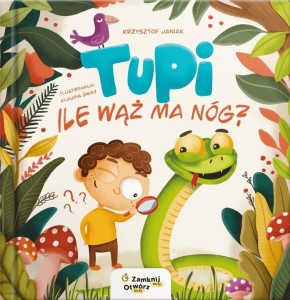 TUPI. ILE WĄŻ MA NÓG, KRZYSZTOF JANIAK