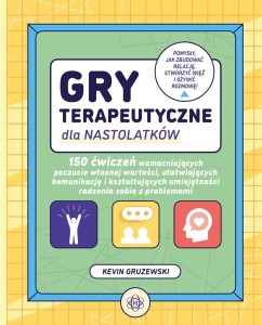 GRY TERAPEUTYCZNE DLA NASTOLATKÓW
