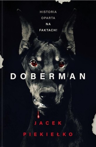 Doberman, Jacek Piekiełko