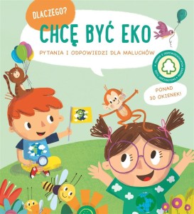 DLACZEGO CHCĘ BYĆ EKO, PRACA ZBIOROWA