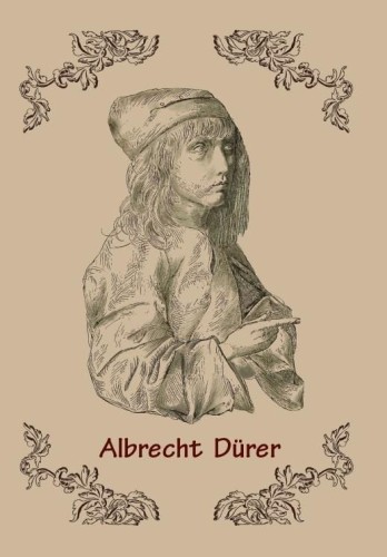Albrecht Durer, Moriz Thausing