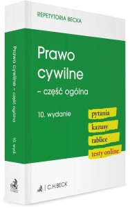 PRAWO CYWILNE - CZĘŚĆ OGÓLNA. PYTANIA. KAZUSY W.10