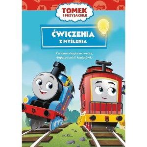 TOMEK I PRZYJACIELE. ĆWICZENIA Z MYŚLENIA