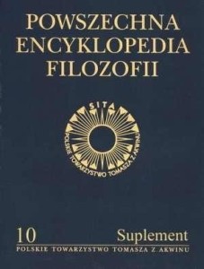 POWSZECHNA ENCYKLOPEDIA FILOZOFII T.10 SUPLEMENT