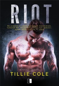 RIOT, TILLIE COLE