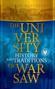 THE UNIVERSITY OF WARSAW. HISTORY AND TRADITIONS