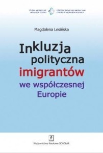 INKLUZJA POLITYCZNA IMIGRANTÓW WE WSPÓŁCZESNEJ...