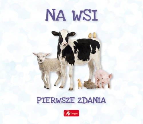 Pierwsze zdania. Na wsi, Wojciech Baturo