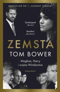 ZEMSTA. MEGHAN, HARRY I WOJNA WINDSORÓW