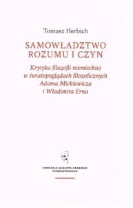 SAMOWŁADZTWO ROZUMU I CZYN, TOMASZ HERBICH