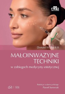 MAŁOINWAZYJNE TECHNIKI W ZABIEGACH MEDYCYNY...