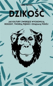 DZIKOŚĆ, CARL SAFINA