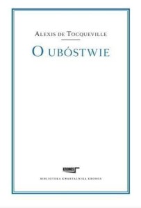 O UBÓSTWIE, ALEXIS DE TOCQUEVILLE