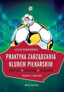 PRAKTYKA ZARZĄDZANIA KLUBEM PIŁKARSKIM W.2