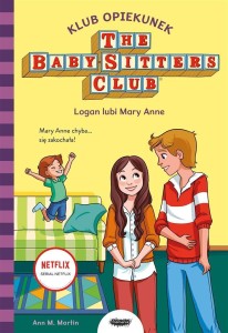 KLUB OPIEKUNEK. LOGAN LUBI MARY ANNE