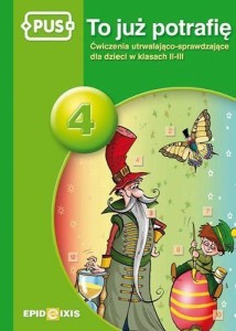 PUS TO JUŻ POTRAFIĘ 4