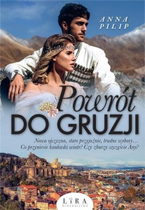 POWRÓT DO GRUZJI, ANNA PILIP